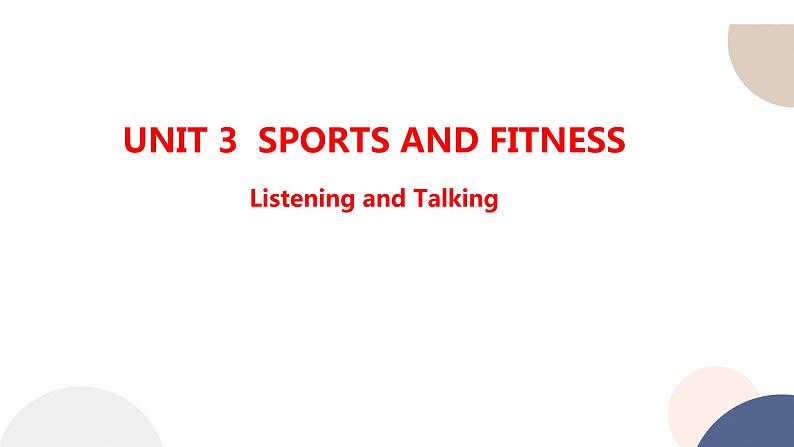 人教版高中英语必修第一册 UNIT 3 Listening and Talking 课件PPT01