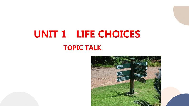 北师大版高中英语必修第一册 UNIT 1 TOPIC TALK(课件PPT)01