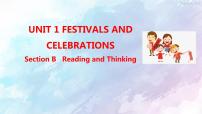 英语必修 第三册Unit 1 Festivals and Celebrations示范课ppt课件