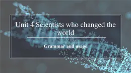 牛津译林版英语必修第三册U4 Grammar and usage 课件