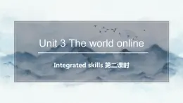 2022年牛津译林版选择性必修1U3 Integrated skills 第二课时 课件