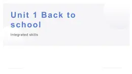 2022年牛津译林版必修第一册英语U1 Integrated Skills  课件