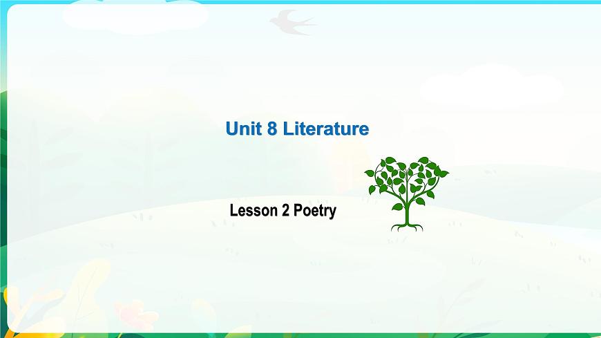 Unit 8 Lesson 2 Poetry課件-2022-2023學(xué)年高中英語(yǔ)北師大版（2019）選擇性必修第三冊(cè)第1頁(yè)