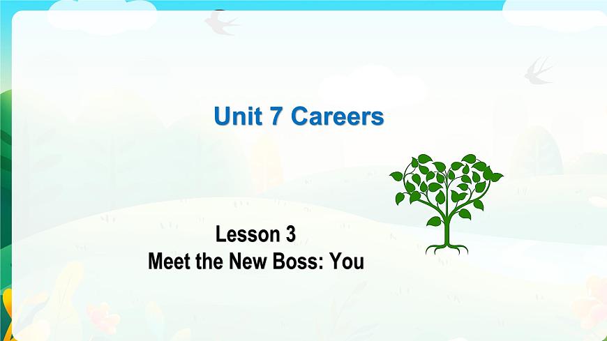 Unit 7 Lesson 3 Meet the New Boss You課件-2022-2023學(xué)年高中英語(yǔ)北師大版（2019）選擇性必修第三冊(cè)第1頁(yè)