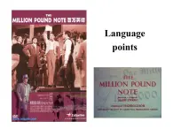 必修3 Unit 3 The Million Pound Bank Note Language points 课件