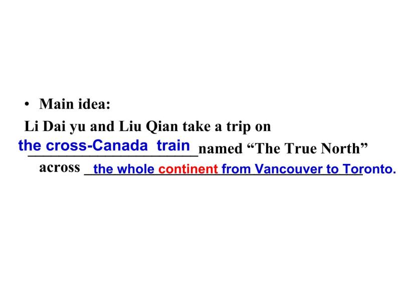 必修3 Unit 5 Canada – “The True North” Reading 课件05