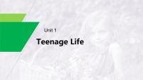 (新高考)高考英语一轮复习课件教材知识解读 必修第1册　Unit 1　Teenage Life (含答案)