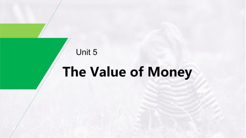 (新高考)高考英语一轮复习课件教材知识解读 必修第3册　Unit 5　The Value of Money (含答案)01