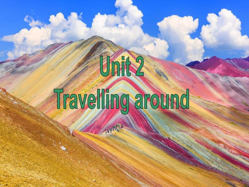 人教版必 第一册 Unit 2 Travelling aroundReading and Thinking 课件01