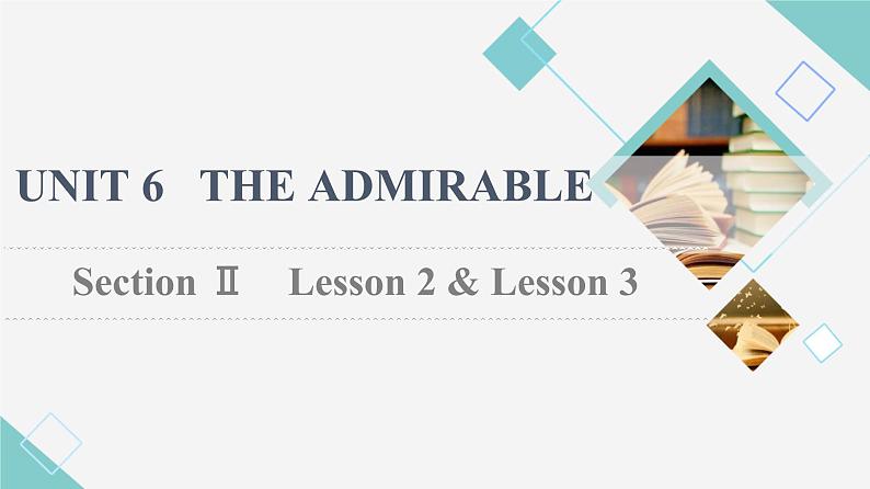 北师大版高中英语必修第二册UNIT6SectionⅡLesson2&Lesson3课件第1页