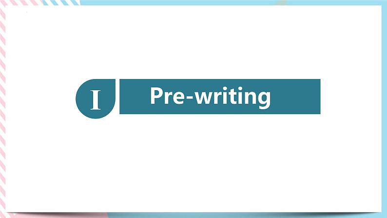 Unit 5 Into the Unknown Developing ideas Writing课件03