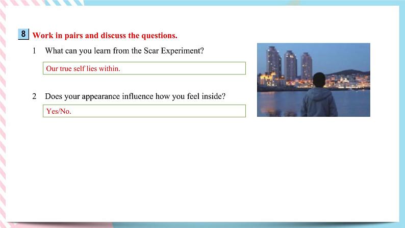 Unit 1 Face values Using language(2)课件07