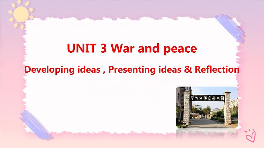 Unit 3 War and peace  Developing ideas課件第1頁