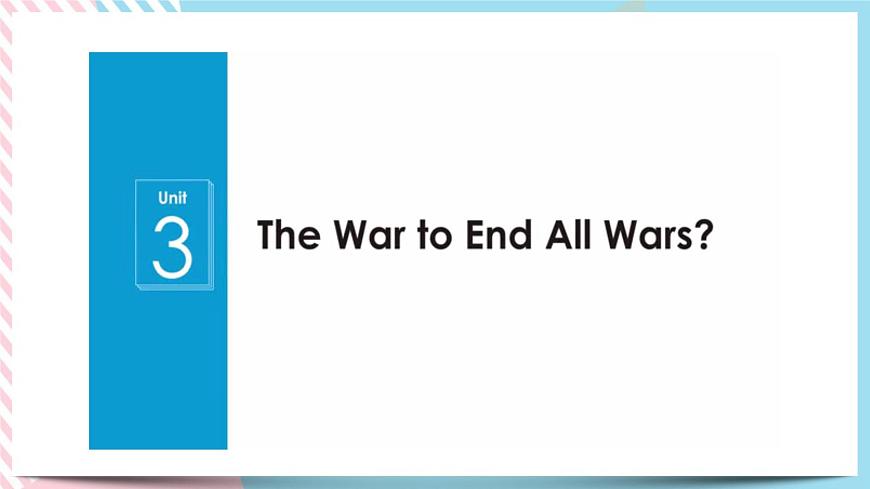 Unit 3 War and peace  Starting out & Understanding ideas課件第4頁
