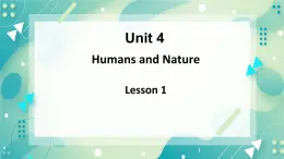 unit 5 Humans and nature Lesson 1 A sea story（1）-課件-高一英語北師大版（2019）必修2