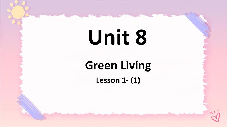 Unit8GreenlivingLesson1Rootsandshoots(1)课件-北师大版(2019)必修301