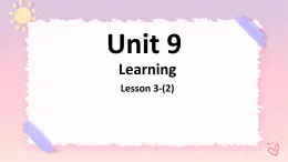 Unit9LearningLesson3Thesecretsofyourmemory（2）课件-北师大版（2019）必修第三册