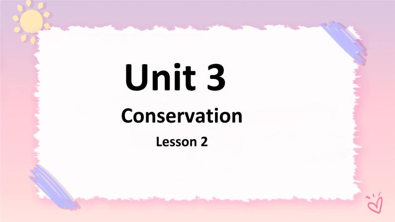 Unit 3 Conservation Lesson 2 War on a plastic packets-课件-北师大版（2019）选择性必修101