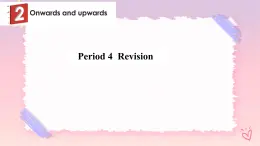 Unit 2 Onwards and Upwards  Revision高二英语上学期（外研版2019选择性必修第一册）课件PPT