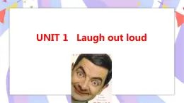 Unit 1 Laugh out loud Using language(2)課件