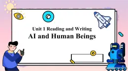 Unit 1 Science and Scientists Using language Reading & Writing 課件
