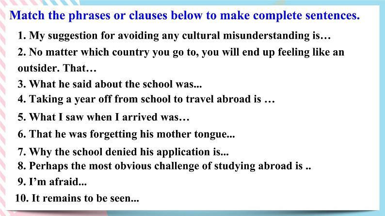 Unit 2 Bridging Cultures Assessing your progress and Workbook 课件08