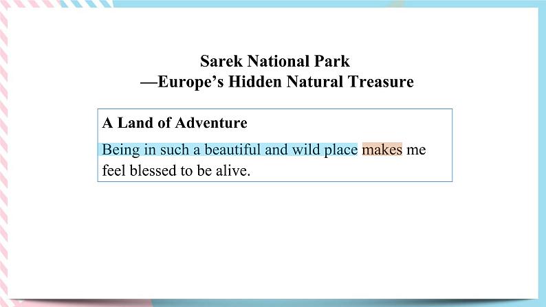 Unit 3 Fascinating Parks Learning About Language 课件第8页