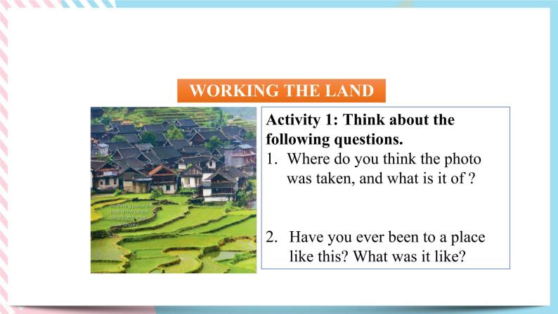 Unit 5 Working the Land  Reading and Thinking 课件04