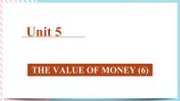 人教版 (2019)必修 第三册Unit 5 The Value of Money一等奖ppt课件