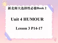 Unit 4 Lesson3 課件高中英語(yǔ)北師大版（2019）選擇性必修第二冊(cè)