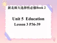 Unit 5 Lesson 3 課件 高中英語(yǔ)北師大新版（2019）選擇性必修第二冊(cè)