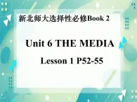 Unit 6 The Media Lesson 1 From Page to Screen 課件-2022-2023學(xué)年高中英語(yǔ)北師大版（2019）選擇性必修第二冊(cè)