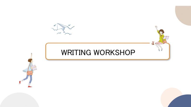 UNIT 4 WRITING WORKSHOP~READING CLUB 2（课件PPT+同步练习）02