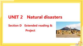 高中英语-必修第三册-译林牛津版-UNIT 2  Section D（课件PPT）