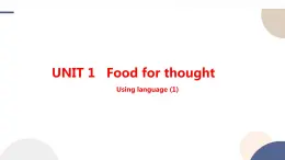 UNIT 1  Using language (1)（课件PPT）