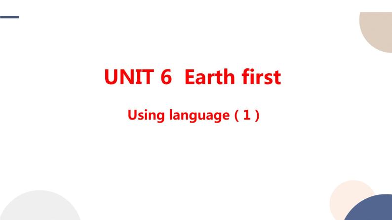 UNIT 6 Using language （1）（课件PPT）01