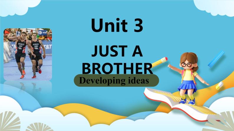Unit 3 Family Matters第四课时Developing ideas课件01