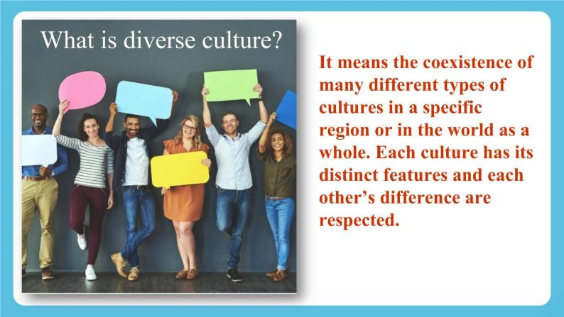 Unit 3 Diverse Cultures Listening and speaking 课件04