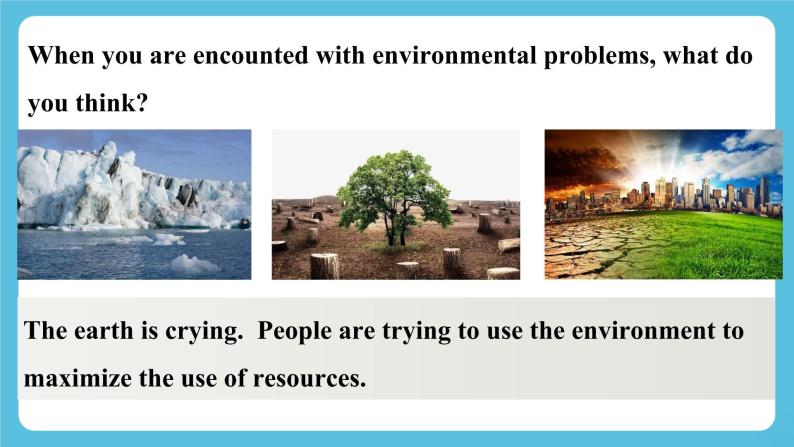 Unit 3 Environmental Protection Reading and Thinking 课件＋练习（教师版＋学生版）04