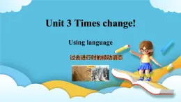 3.2 Unit 3 Using language 课件＋练习