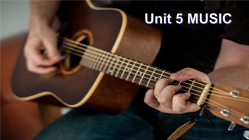 Unit 5 Music Reading and Thinking 课件-2022-2023学年高中英语人教版(2019)必修第二册01