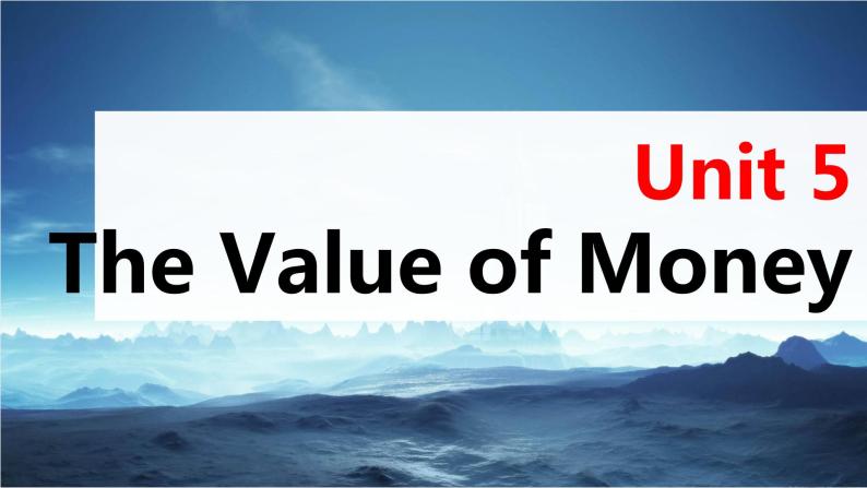 高考英语一轮复习课件  第1部分 教材知识解读 必修第3册 Unit 5   The Value of  Money03