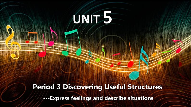 Unit 5 Music Discovering Useful structures课件-2022-2023学年高中英语人教版(2019)必修第二册第1页