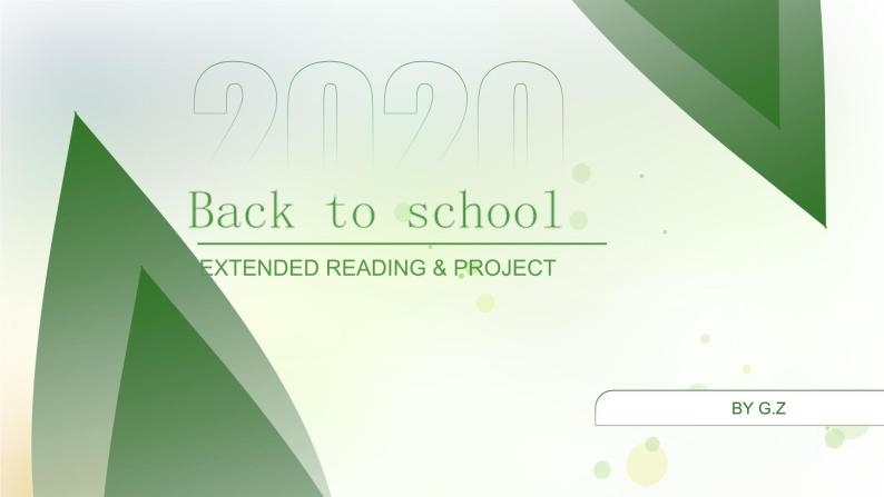 Unit 1 Back to school extending reading&project 牛津译林版课件PPT01