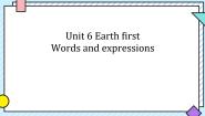 高中英语外研版 (2019)必修 第二册Unit 6 Earth first多媒体教学ppt课件