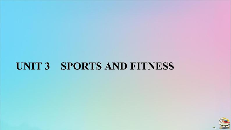 新教材2023年高中英语Unit3SportsandFitnessSectionⅢListeningandTalkingReadingforWriting课件新人教版必修第一册第1页
