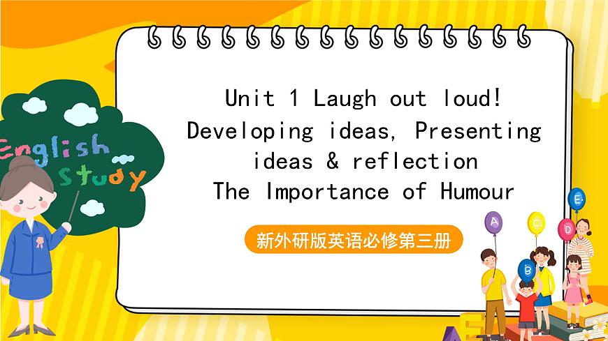 外研版英語選擇性必修第一冊Unit 1 第3課時 Developing ideas, Presenting ideas & reflection（課件）第1頁