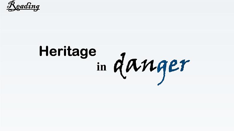 新牛津译林版高中英语选择性必修三Unit4 Protecting our heritage  site-Reading课件08