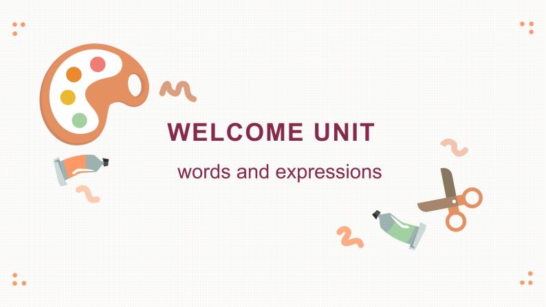 新人教版高中英语必修一Welcome Unit—Words and expressions 课件01