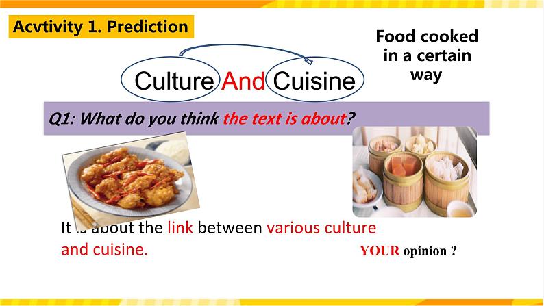 大单元课件人教版高中英语选择性必修二Unit3《 Food and Culture 3.1-2 Reading and Thinking》05